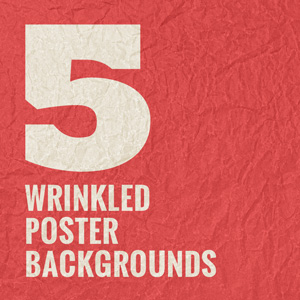 5 Wrinkled Poster Backgrounds